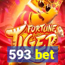 593 bet